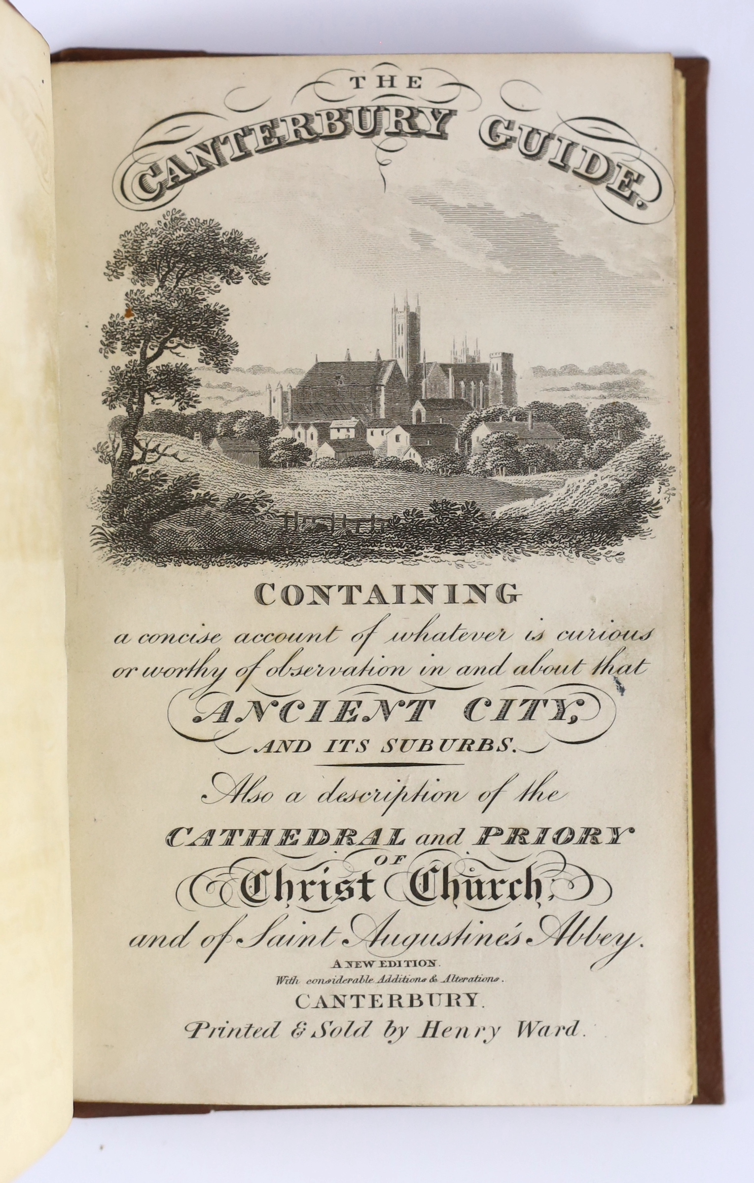[Hasted, Edward] - The Canterbury Guide:, or Travellers Pocket Companion ... in that ancient city and its suburbs ... By An Inhabitant. 3 folded plates; old half calf and marbled boards. Canterbury: printed and sold by C